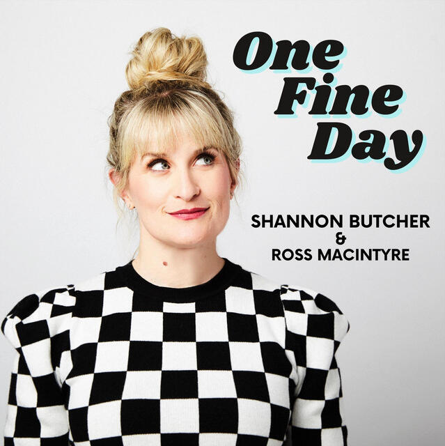 Shannon Butcher // One Fine Day // Studio Engineer